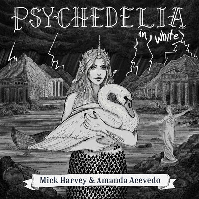 CD Shop - MICK HARVEY & AMANDA ACEVEDO PSYCHEDELIA IN WHITE