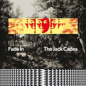 CD Shop - THE JACK CADES FADE IN