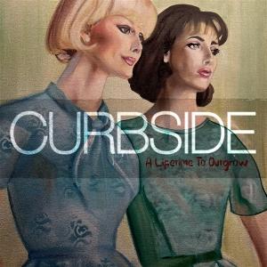 CD Shop - CURBSIDE A LIFETIME TO OUTGROW