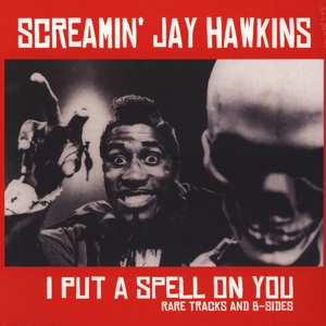 CD Shop - SCREAMIN  JAY HAWKINS I PUT A SPELL ON YOU