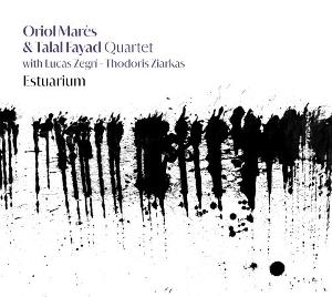 CD Shop - ORIOL MARES,TALAL FAYAD QUARTET ESTUARIUM