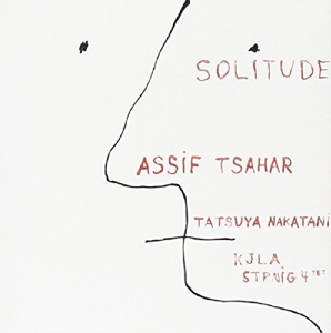 CD Shop - ASSIF TSAHAR TRIO SOLITUDE