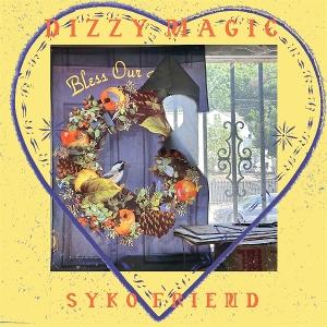 CD Shop - SYKO FRIEND DIZZY MAGIC