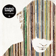 CD Shop - FRIEDRICH SUNLIGHT SAG ES ERST MORGEN