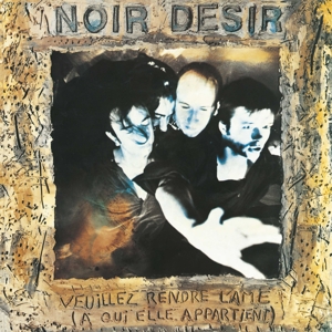 CD Shop - NOIR DéSIR VEUILLEZ RENDRE L\