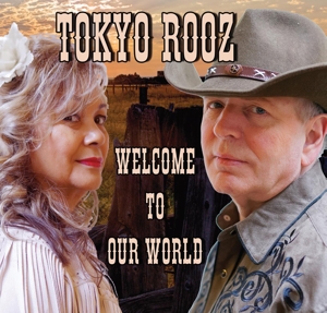 CD Shop - TOKYO ROOZ WELCOME TO OUR WORLD