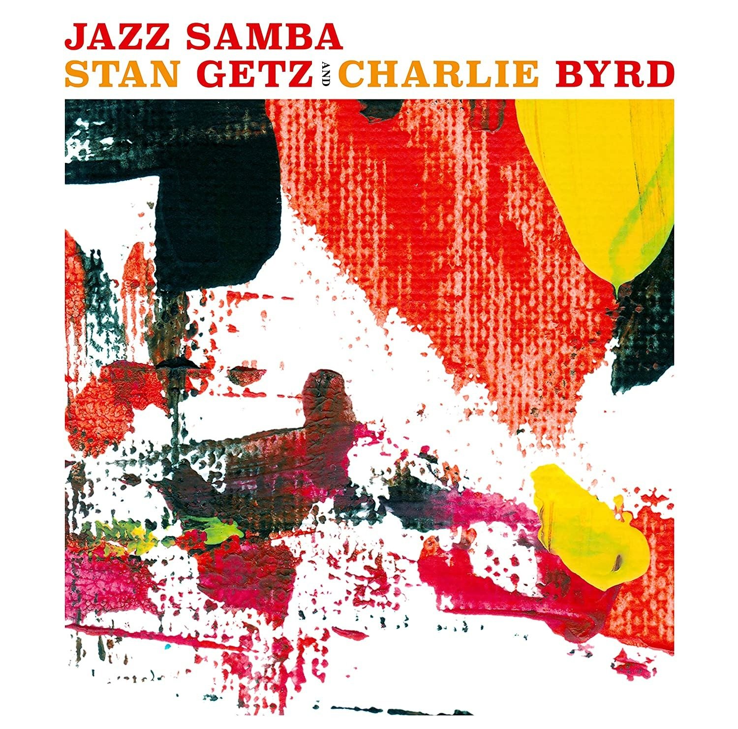 CD Shop - STAN GETZ,CHARLIE BYRD JAZZ SAMBA