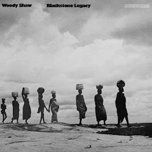 CD Shop - WOODY SHAW BLACKSTONE LEGACY: JAZ...