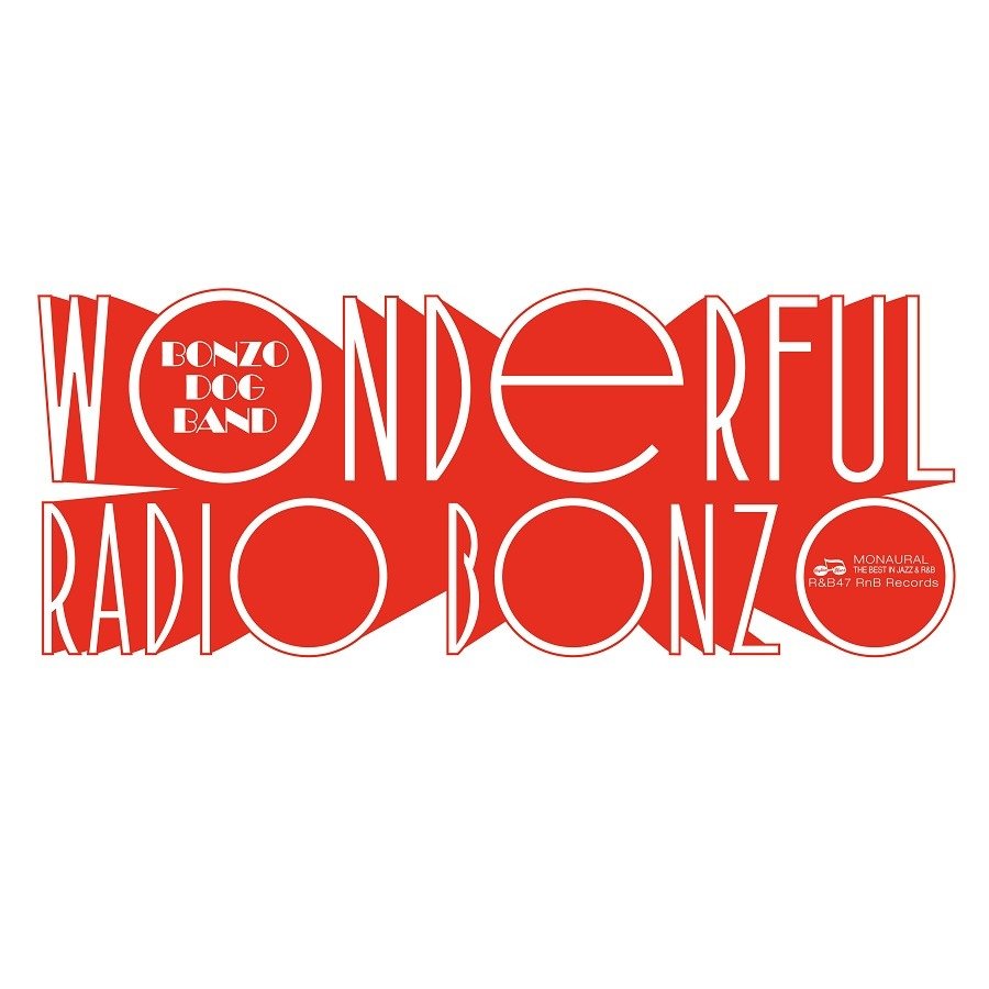 CD Shop - BONZO DOG DOO-DAH BAND WONDERFUL RADIO BONZO!...