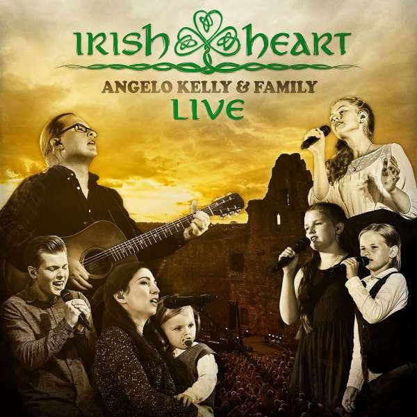 CD Shop - ANGELO KELLY & FAMILY IRISH HEART -LIVE
