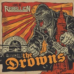 CD Shop - THE DROWNS LIVE AT REBELLION