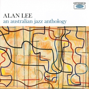 CD Shop - ALAN LEE AN AUSTRALIAN JAZZ ANT...
