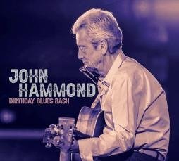 CD Shop - JOHN HAMMOND BIRTHDAY BLUES BASH