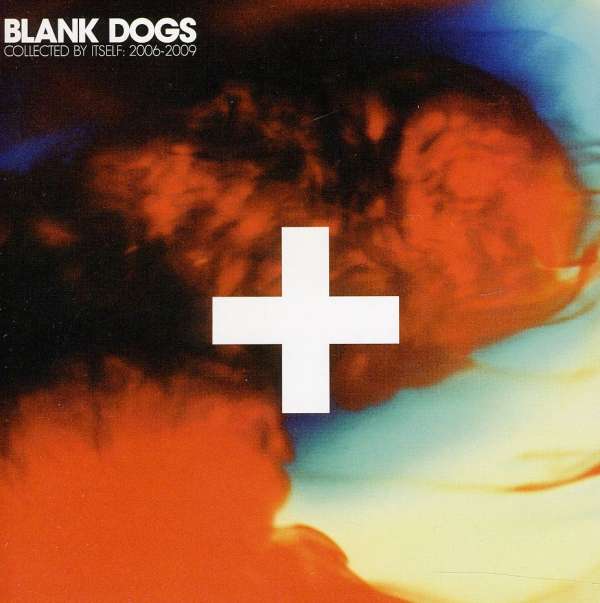 CD Shop - BLANK DOGS COLLECTED BY ITSELF