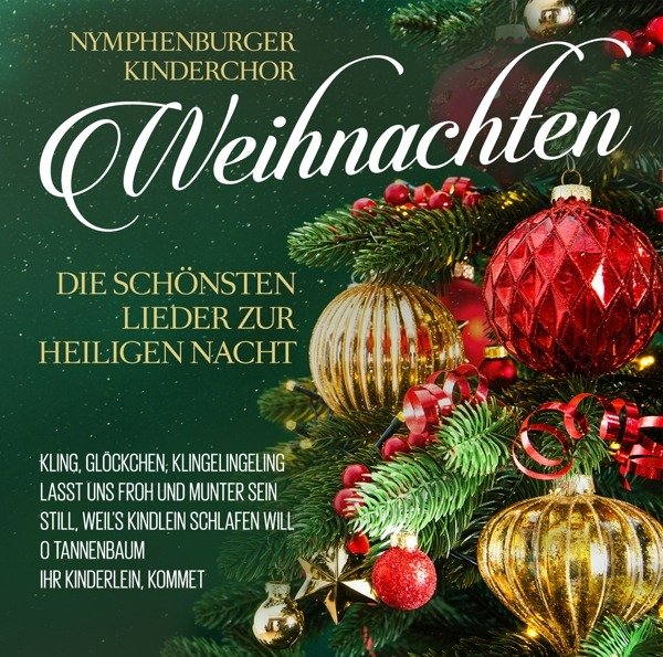 CD Shop - NYMPHENBURGER KINDERCHOR WEIHNACHTEN - DIE SCHO...