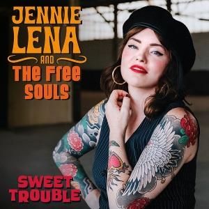 CD Shop - JENNIE LENA AND THE FREE SOULS SWEET TROUBLE