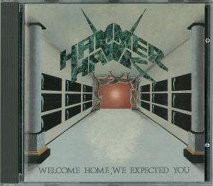 CD Shop - HAMMERHAWK WELCOME HOME, WE EXPEC...
