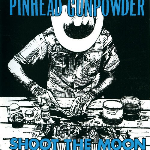 CD Shop - PINHEAD GUNPOWDER SHOOT THE MOON