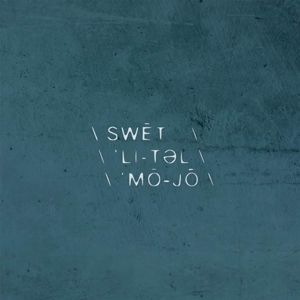 CD Shop - SWEET LITTLE MOJO SWEET LITTLE MOJO