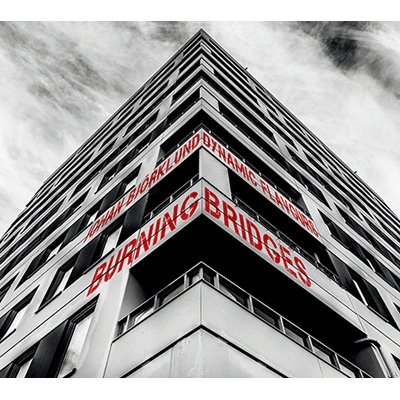 CD Shop - JOHAN -DYNAMIC FLAVOURS- BJORKLUND BURNING BRIDGES