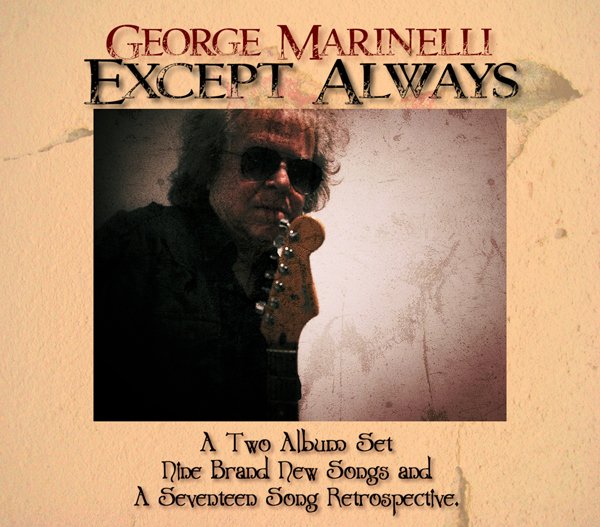 CD Shop - GEORGE MARINELLI EXCEPT ALWAYS