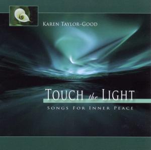 CD Shop - KAREN TAYLOR-GOOD TOUCH THE LIGHT