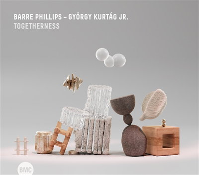 CD Shop - BARRE PHILLIPS,GYORGY KURTAG JR TOGETHERNESS