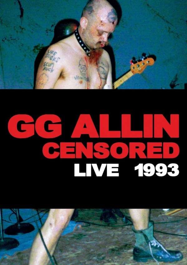 CD Shop - GG ALLIN UNCENSORED: LIVE 1993