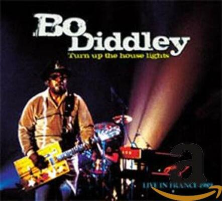 CD Shop - BO DIDDLEY TURN UP THE HOUSE LIGHTS