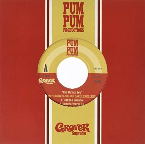 CD Shop - MR. T-BONE MEETS THE CAROLOREGIANS ITALIAN JOB
