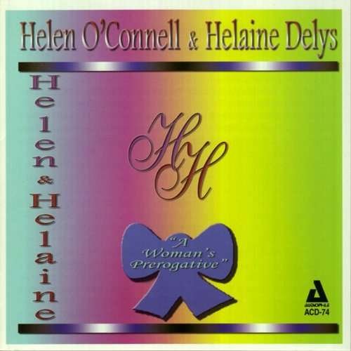 CD Shop - HELEN & HELAINE DELYS O\
