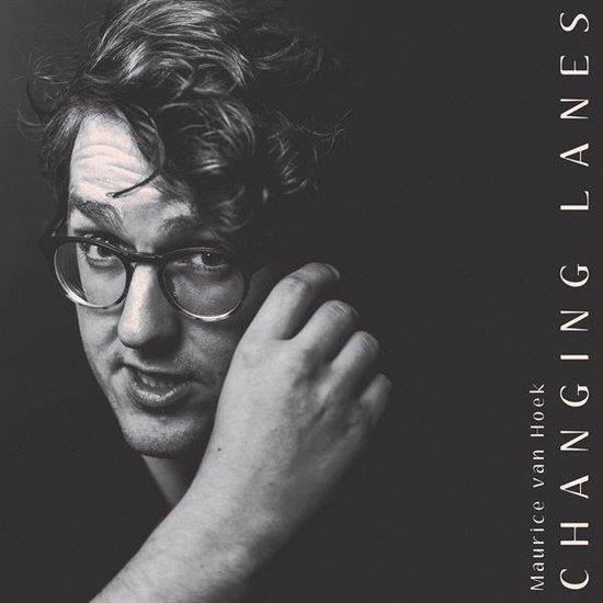 CD Shop - MAURICE VAN HOEK CHANGING LANES