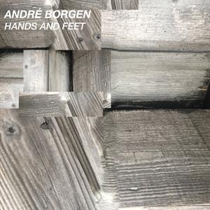 CD Shop - ANDRE BORGEN HANDS AND FEET