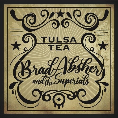 CD Shop - BRAD & THE SUPERIALS ABSHER TULSA TEA
