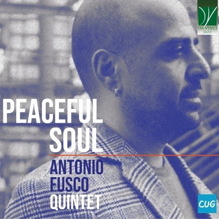CD Shop - ANTONIO FUSCO QUINTET PEACEFUL SOUL