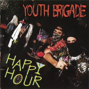CD Shop - YOUTH BRIGADE HAPPY HOUR