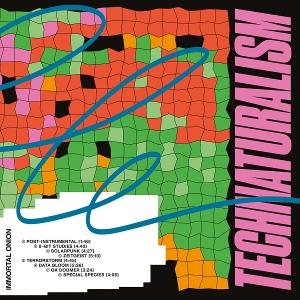 CD Shop - IMMORTAL ONION TECHNATURALISM