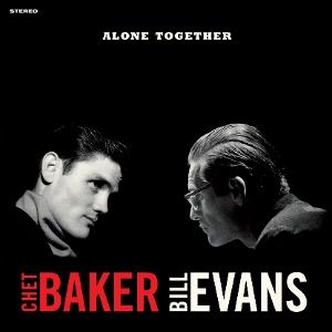 CD Shop - CHET BAKER,BILL EVANS ALONE TOGETHER
