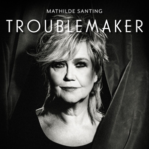 CD Shop - MATHILDE SANTING TROUBLEMAKER