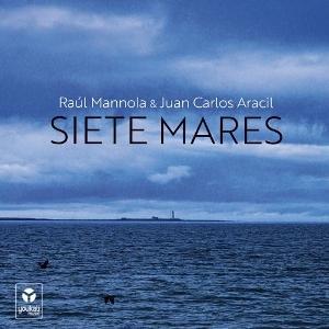 CD Shop - RAUL MANNOLA,JUAN CARLOS ARACIL SIETE MARES