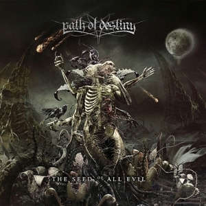 CD Shop - PATH OF DESTINY SEED OF ALL EVIL