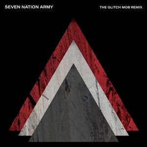 CD Shop - WHITE STRIPES Seven Nation Army x The Glitch Mob