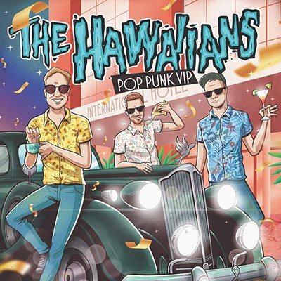 CD Shop - THE HAWAIIANS POP PUNK VIP