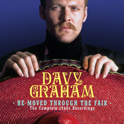 CD Shop - DAVY GRAHAM HE MOVED THROUGH THE FAIR