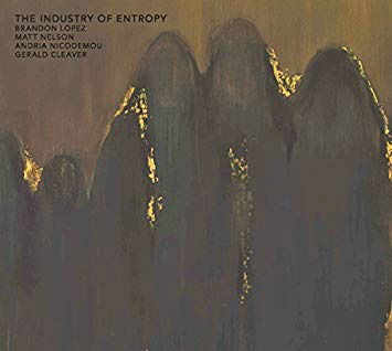 CD Shop - BRANDON LOPEZ INDUSTRY OF ENTROPY
