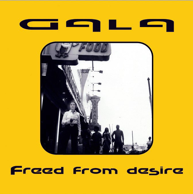 CD Shop - GALA FREED FROM DESIRE