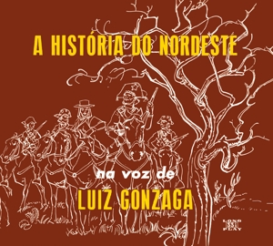 CD Shop - LUIZ GONZAGA A HISTORIA DO NORDESTE...