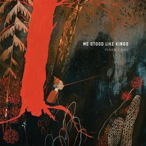 CD Shop - WE STOOD LIKE KINGS PINOCCHIO