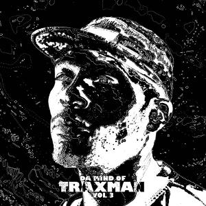 CD Shop - TRAXMAN DA MIND OF TRAXMAN VOL.3