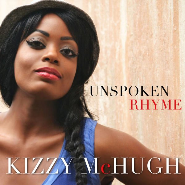 CD Shop - KIZZY MCHUGH UNSPOKEN RHYME